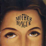 Review: Mother Tongue - Mother Tongue